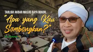 Tabligh Akbar Masjid Raya Bogor | 