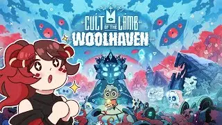 IM BACK IN THE FREAKING BUILDING!!!!! AGAIN!!! | Bunny plays COTL: Woolhaven DLC