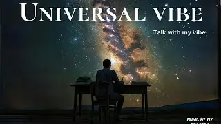Born to glow &mdash; universal vibe | talk with my ￼vibe | music by Maan records