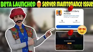 Scarfall 2.0 Official Beta Launch 😍 || Server Maintenance Issue🥲 || Update Not Available Issue solve