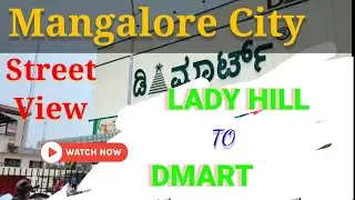 Street View From LADYHILL to DMART| Mangalore City#mangalore #tulunadu#kudla #travel