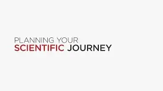 Planning Your Scientific Journey Trailer - Self-paced