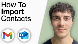 How To Import Contacts From Gmail to Outlook [2025 Full Guide]