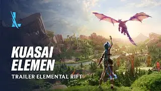 Kuasai Semua Element | Trailer Elemental Rift - League of Legends: Wild Rift