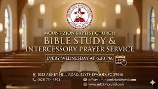 Weekly Bible Study (Zoom) | Mt. Zion Baptist Church, Blythewood SC