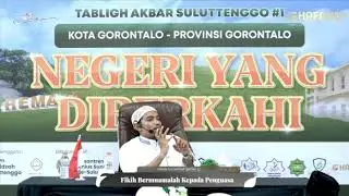 Tabligh Akbar Suluttenggo Jilid 1 | Negeri Yang Diberkahi