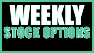 GET The Weekly Stock Options List | Simple Option Trading