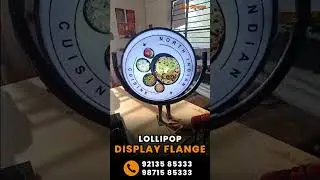Best Rotating Flange Display Signage | Led Lollipop Flange Manufacturer in Ghaziabad #signage