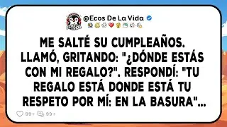 Mi Esposa Llamó, Gritando «Dónde Estás Con Mi Regalo?!», Cuando No Fui A Su Cumpleaños. Yo Respondí
