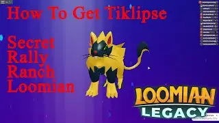 Loomian Legacy How to Get Tiklipse | Secret Twilat Rally Ranch Evolve Guide | Rally Ranch Update