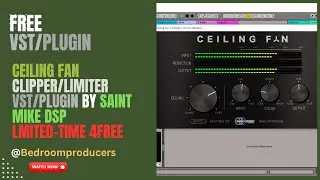 Ceiling Fan - Clipper/Limiter VST/Plugin by Saint Mike DSP (Limited-Time 4FREE) #SaintMikeDSP