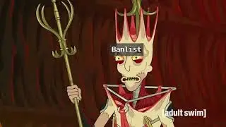 Yugioh meme:broken cards trying to trick the banlist so they can leave