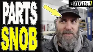 Are You a Parts Snob?