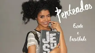 SUGESTÕES DE PENTEADOS ESCOLA OU FACULDADE