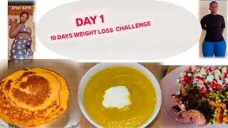 Day 1 of 10 Days Weight Loss Challenge/ Meal plan yiminsi 10 yagufasha kugabanya ibiro