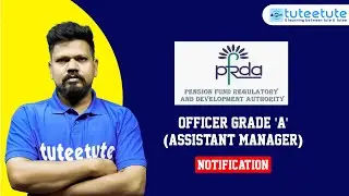 PFRDA | Officer Grade A | Assistant Manager Recruitment 2022 | tuteetute