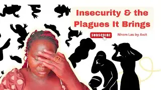 Insecurity and the Plagues that it Brings