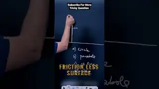 Physics Tricky and Conceptual Question #pramod_maheshwari #physics #Physics_Question #physics_shorts
