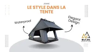 PRESENTATION  de la tente de toit la plus robuste du marché JOVIVE