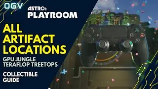 Astro's Playroom - All Artifact Locations In GPU Jungle Teraflop Treetops - PS5 Collectible Guide