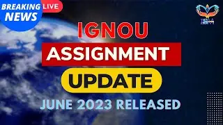 July 2023  Latest Assignment Question Paper आ गया हैं | IGNOU Assignment July 2023-24 | ISM