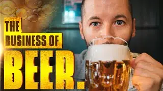 The Business of Beer - Beer Industry Trends (feat. Heineken, Modelo, AB Inbev and More)