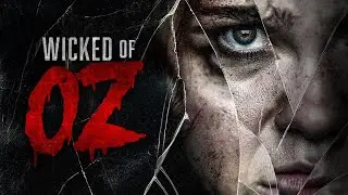 WICKED OF OZ | ACTION | FANTASY | TRAILER | 2025 | INSURGENCE
