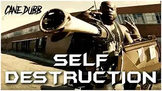 CANE DUBB - SELF DESTRUCTION official music video (RECUT)