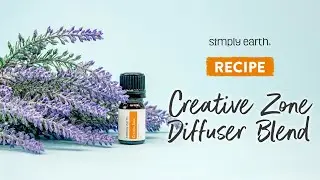 Creative Zone Essential Oil Diffuser Blend Recipe For Creativity And Inspiration