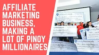 AFFILIATE MARKETING BUSINESS, MAKING A LOT OF PINOY MILLIONAIRES