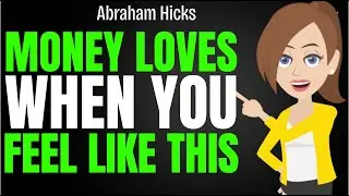 This Exact Emotion Makes Money Flow to You Effortlessly 💸🌟 Abraham Hicks 2026