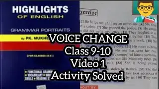 voice change //highlights 9,10//pkmukherjee 9,10
