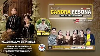 Live Campursari New Candra Pesona 081296894284 | Ngunduh Mantu Ikhbal & Fatin - Yoko Popayu Audio 2