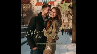 Livre audio romance - L'&eacute;toile de No&euml;l de Prague 🎉🌟 - Une romance dans un coin de Paradis 🏞️💕
