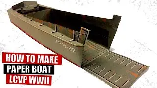How to make a WWII American Landing Paper Boat LCVP, Paper Army Paper Models