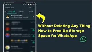 How to Fix Storage Almost Full Error on WhatsApp in Android