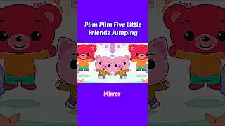Plim Plim Five Little Friends Jumping On The Bed Funny Revision & Effects
