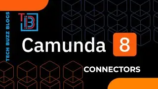 Camunda 8 - Connectors | TECH BUZZ BLOGS