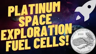 Space Exploration, Fuel Cell Technology And Platinum! How It All Comes Together!