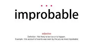 How to pronounce improbable - Vocab Today