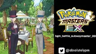 🔑🎵 05026. Battle! (Subway Boss: Special Version) | Pok&eacute;mon Masters EX