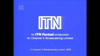 ITN Factual/Channel 5 (1999)