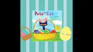 Pete the Cat: Big Easter Adventure: An Easter And Springtime Book For Kids 🐰| Read Aloud | Easter