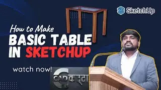 How to Make a Table in SketchUp | Beginners Tutorial Using Rectangle & Push/Pull Tools