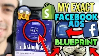 Facebook $1000/day Blueprint for Shopify Dropshipping (Works in Aug. 2018)
