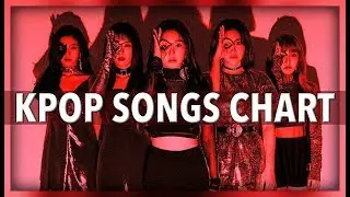 [TOP 60] K-POP SONGS CHART &bull; NOVEMBER 2017 (WEEK 4)
