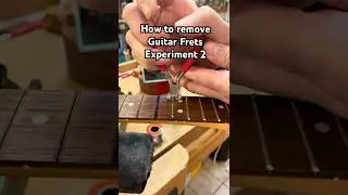 Часть 2. Как лучше всего снять лады с гитары. Эксперимент. #мастерство #гитара #знания #эксперимент