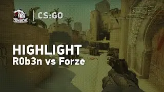R0b3n vs Forze || HIGHLIGHT