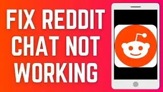How To Fix Reddit Chat Not Working | Reddit Message Not Loading 2024