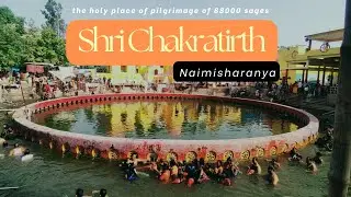 Shri Chakratirth - Naimisharanya | a holy pilgrimage